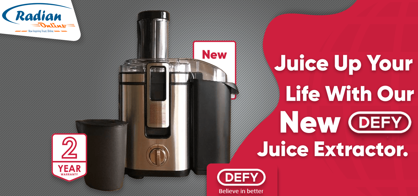 JUICE UP YOUR LIFE WITH OUR NEW DEFY JUICE EXTRACTOR! Radian Online