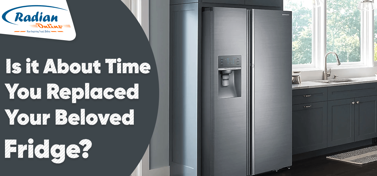 TELL-TALE SIGNS IT'S TIME TO REPLACE YOUR FRIDGE